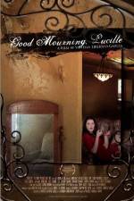 Watch Good Mourning, Lucille Freemovieswatch
