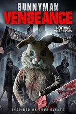 Watch Bunnyman Vengeance Freemovieswatch