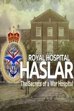 Watch Haslar: The Secrets of a War Hospital Freemovieswatch