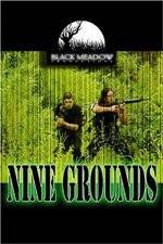 Watch Nine Grounds Freemovieswatch
