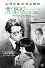 Watch Hey, Boo: Harper Lee and \'To Kill a Mockingbird\' Freemovieswatch