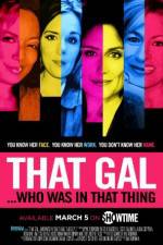 Watch That Gal... Who Was in That Thing: That Guy 2 Freemovieswatch