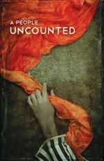 Watch A People Uncounted Freemovieswatch
