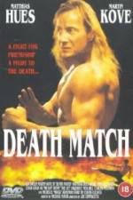 Watch Death Match Freemovieswatch