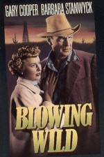 Watch Blowing Wild Freemovieswatch
