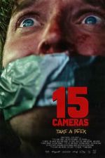 Watch 15 Cameras Freemovieswatch