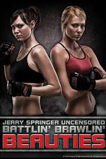Watch Jerry Springer Battlin Brawlin Beauties Freemovieswatch