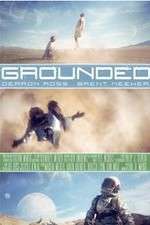 Watch Grounded Freemovieswatch
