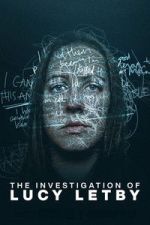Watch The Investigation of Lucy Letby Freemovieswatch