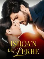 Watch Ishqa\'n De Lekhe Freemovieswatch