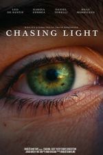 Watch Chasing Light Freemovieswatch