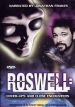 Watch Roswell: Coverups & Close Encounters Freemovieswatch