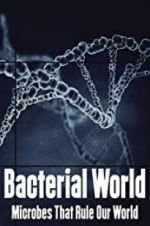 Watch Bacterial World Freemovieswatch