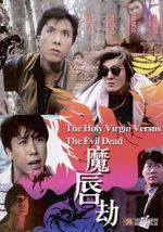 Watch Holy Virgin vs. The Evil Dead Freemovieswatch