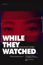 Watch While They Watched Freemovieswatch