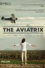 Watch The Aviatrix Freemovieswatch