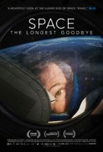 Watch Space: The Longest Goodbye Freemovieswatch