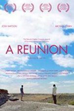 Watch A Reunion Freemovieswatch