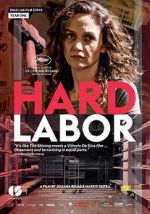 Watch Hard Labor Freemovieswatch