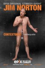 Watch Jim Norton: Contextually Inadequate Freemovieswatch