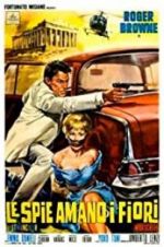 Watch The Spy Who Loved Flowers Freemovieswatch
