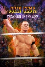 Watch John Cena: Champion of the Ring Freemovieswatch