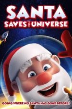 Watch Santa Saves the Universe Freemovieswatch