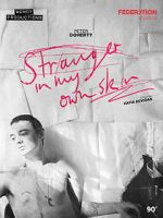 Watch Stranger in My Own Skin Freemovieswatch