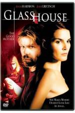Watch Glass House The Good Mother Freemovieswatch
