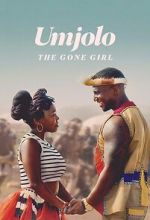 Watch Umjolo: The Gone Girl Freemovieswatch