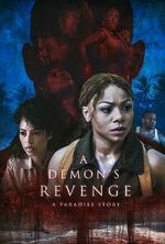 Watch A Demon\'s Revenge Freemovieswatch