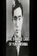 Watch The Strange Case of Yukio Mishima Freemovieswatch
