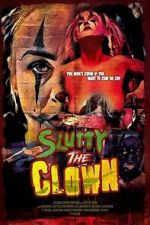 Watch Slutty the Clown Freemovieswatch