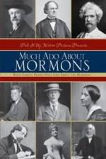 Watch Much Ado About Mormons Freemovieswatch
