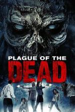 Watch Plague of the Dead Freemovieswatch