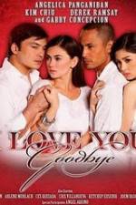 Watch I Love You Goodbye Freemovieswatch