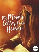 Watch My Mom\'s Letter from Heaven Freemovieswatch