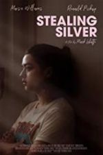 Watch Stealing Silver Freemovieswatch