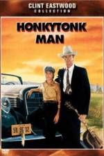 Watch Honkytonk Man Freemovieswatch