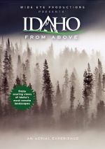 Watch Idaho from Above Freemovieswatch