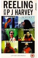 Watch Reeling With PJ Harvey Freemovieswatch