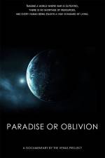 Watch Paradise or Oblivion Freemovieswatch