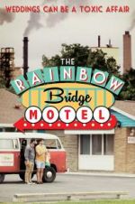 Watch The Rainbow Bridge Motel Freemovieswatch