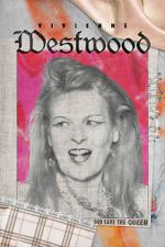 Watch Vivienne Westwood: God Save The Queen Freemovieswatch