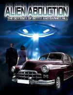 Watch Alien Abduction: The Odyssey of Betty and Barney Hill Freemovieswatch