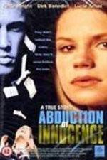 Watch Abduction of Innocence Freemovieswatch