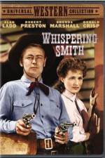 Watch Whispering Smith Freemovieswatch
