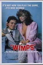 Watch Wimps Freemovieswatch