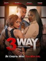 Watch 3 Way Freemovieswatch
