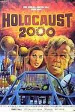 Watch Holocaust 2000 Freemovieswatch
